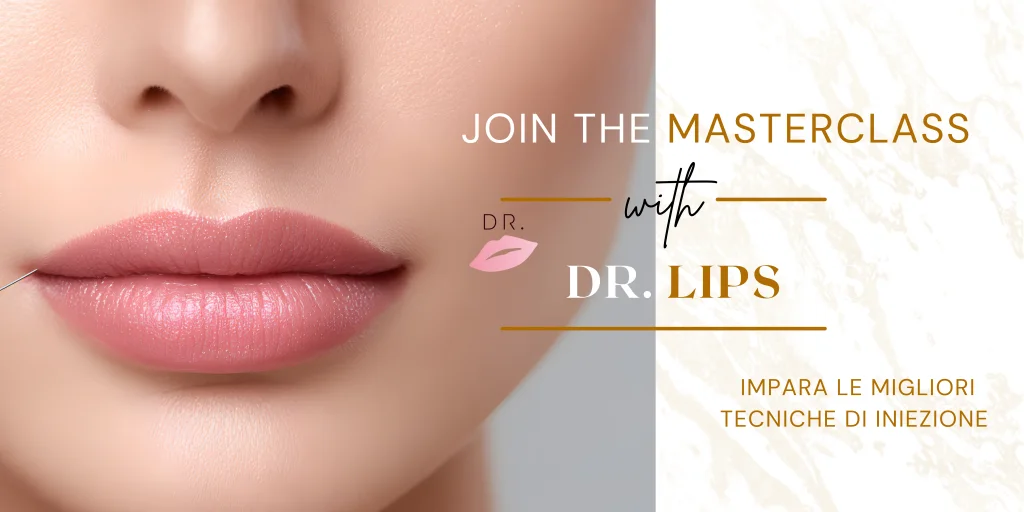 Corso Filler Labbra e Rinofiller Dr. Lips